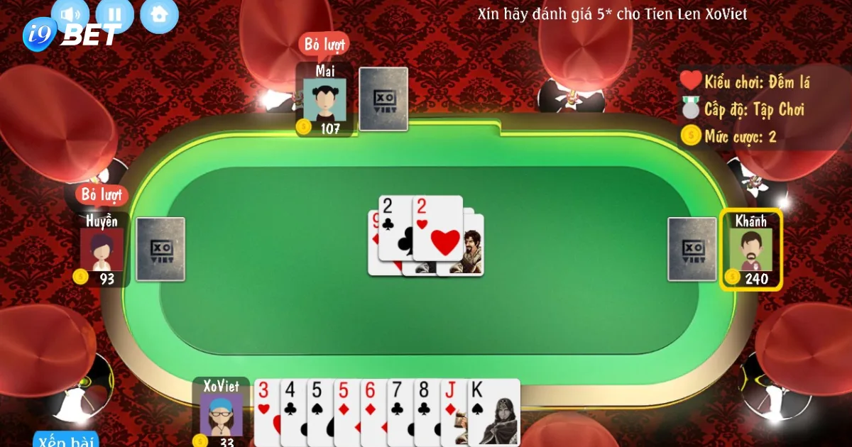 Game Bài Tiến Lên I9Bet: Bí Quyết Đánh Tiến Lên Đỉnh Cao 4 Các lời khuyên của bạn khi chơi game bài tiến lên I9bet